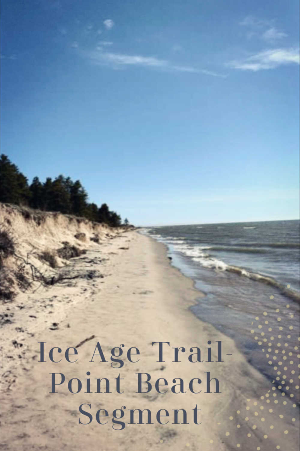 Ice Age Trail - Point Beach Segment