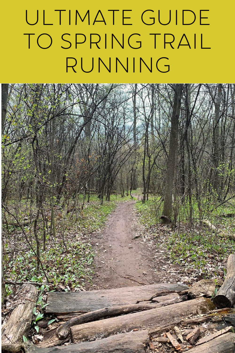 Ultimate Guide to Spring Trail Running
