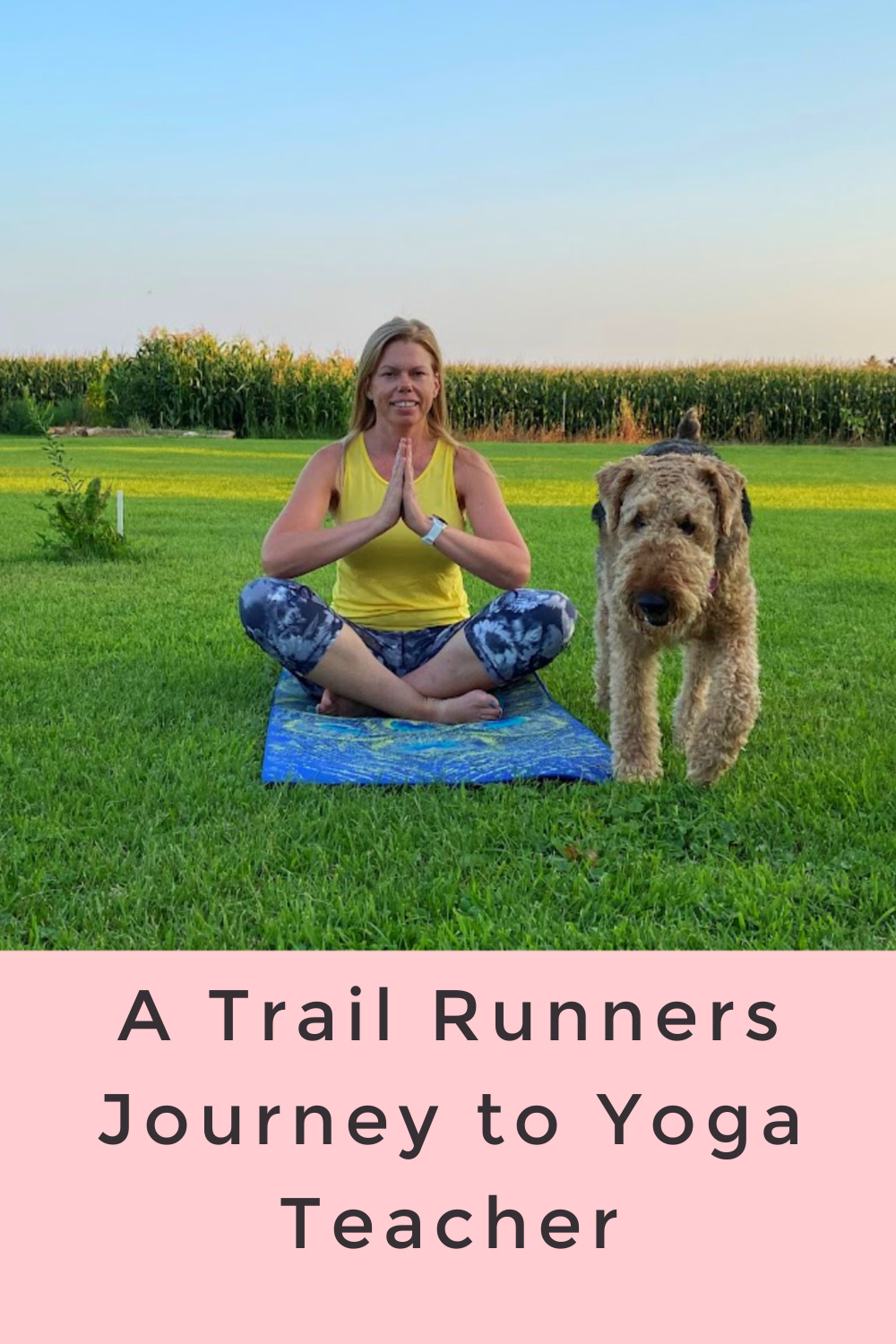 A Trail Runners Journey to Yoga Teacher